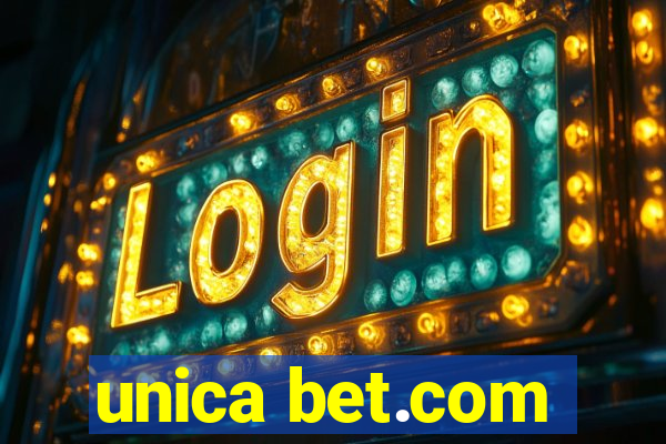 unica bet.com